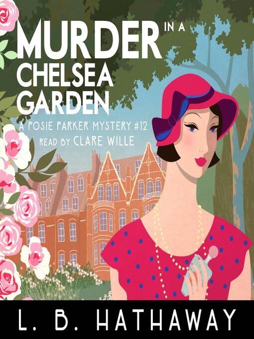 Title details for Murder in a Chelsea Garden by L.B. Hathaway - Available